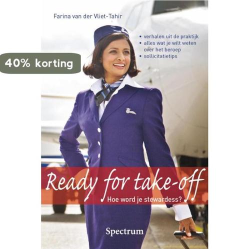 Ready for take-off 9789000338283 Farina van der Vliet-Tahir, Boeken, Economie, Management en Marketing, Zo goed als nieuw, Verzenden