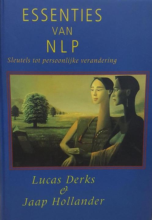 ESSENTIES VAN NLP 9789063254780 J. Hollander, Boeken, Psychologie, Zo goed als nieuw, Verzenden