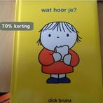 Wat hoor je? 9789056470197 Dick Bruna, Boeken, Verzenden, Gelezen, Dick Bruna