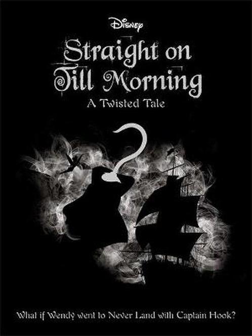 Disney Peter Pan: Straight on Till Morning 9781789053746, Boeken, Overige Boeken, Gelezen, Verzenden