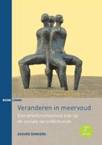 Veranderen in meervoud 9789089536822 Gerard Donkers, Verzenden, Zo goed als nieuw, Gerard Donkers