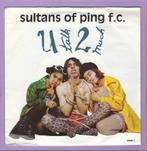 Sultans Of Ping F.C. – U Talk 2 Much / Japanese Girls (..., Verzenden, Nieuw in verpakking