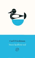 Twee koffers vol 9789028261372 Carl Friedman, Boeken, Verzenden, Gelezen, Carl Friedman