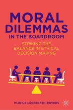 9783031652684 Moral Dilemmas in the Boardroom, Verzenden, Nieuw, Mijntje Luckerath-Rovers
