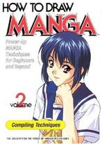 How to Draw Manga Volume 2 Compiling Techniques, Society for, Gelezen, Society for the Study of Manga Techniques, Verzenden