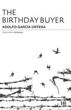 Birthday Buyer 9788494174452 Adolfo García Ortega, Boeken, Gelezen, Adolfo García Ortega, Verzenden