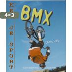 BMX / Ken je sport 9789055664207 Chris Job, Boeken, Verzenden, Gelezen, Chris Job