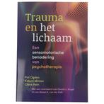 Trauma en het lichaam - Pat Ogden, Kekuni Minton en Clare Pa, Verzenden, Nieuw