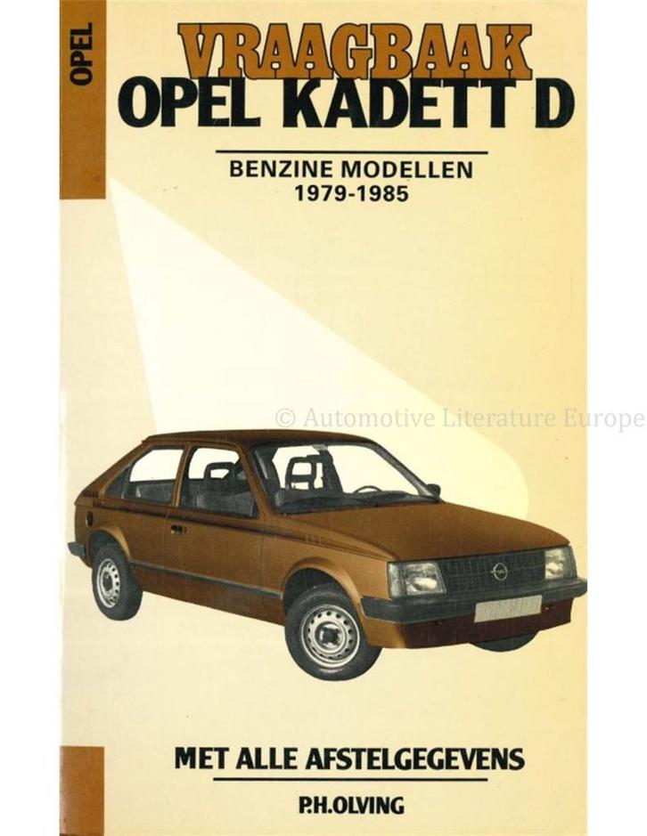 1979 - 1985 OPEL KADETT D, BENZINE VRAAGBAAK NEDERLANDS, Auto diversen, Handleidingen en Instructieboekjes