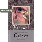 Vaarwel gulden 9789075441703 R. Groeneveld, Verzenden, Gelezen, R. Groeneveld