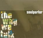 cd digi - Soul Parlor - The Way We Talk, Verzenden, Zo goed als nieuw