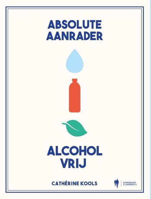 9789463938211 Absolute aanrader alcoholvrij | Tweedehands, Boeken, Kookboeken, Zo goed als nieuw, Verzenden