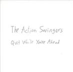 cd - The Action Swingers - Quit While Youre Ahead, Verzenden, Zo goed als nieuw