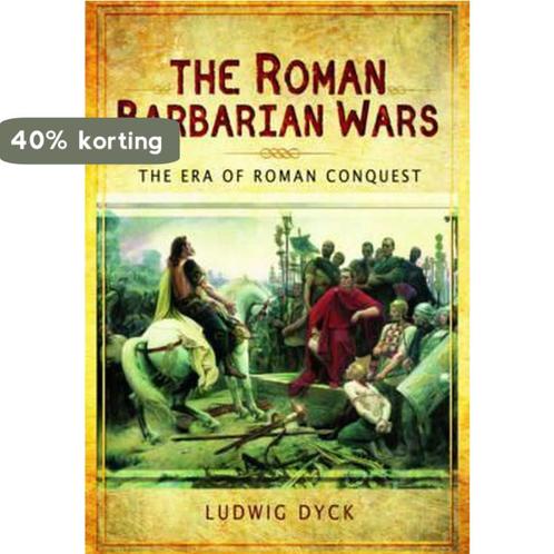Roman Barbarian Wars 9781473823884 Ludwig Dyck, Boeken, Taal | Engels, Gelezen, Verzenden