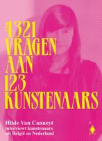 4321 vragen aan 123 kunstenaars 9789463932226, Verzenden, Gelezen, Hilde van Canneyt