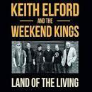 cd - Keith Elford and the Weekend Kings - Land Of The Living, Zo goed als nieuw, Verzenden