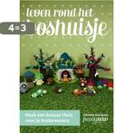 Leven rond het Boshuisje 9789082576306, Verzenden, Gelezen