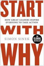 Start With Why 9780241958223 Simon Sinek, Verzenden, Gelezen, Simon Sinek