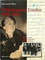 Wilhelmina in Londen 1940-1945, Nieuw, Verzenden