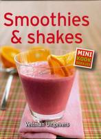 Smoothies en shakes / Mini kookboekjes 9789048307661, Boeken, Verzenden, Gelezen