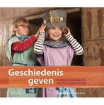 Geschiedenis geven 9789023254935 Meereke Bosua, Verzenden, Zo goed als nieuw, Meereke Bosua