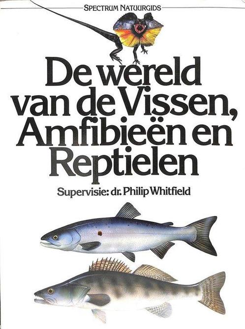 Wereld van vissen amfibieen reptielen 9789027478504, Boeken, Wetenschap, Gelezen, Verzenden