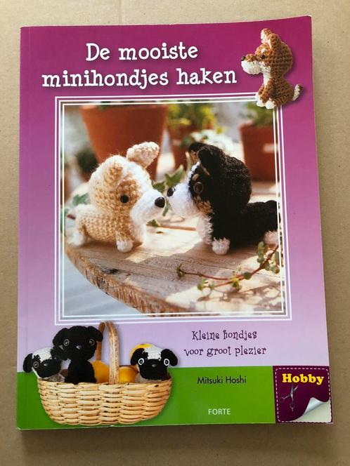 De mooiste Minihondjes Haken - 24 modellen, Boeken, Hobby en Vrije tijd, Gelezen, Breien en Haken, Ophalen of Verzenden