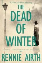 A John Madden mystery: The dead of winter by Rennie Airth, Verzenden, Gelezen, Rennie Airth