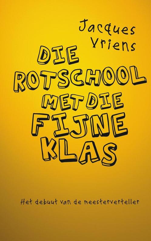 Die rotschool met die fijne klas (9789000345915), Boeken, Kinderboeken | Kleuters, Nieuw, Verzenden