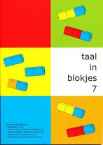 Taal in Blokjes werkschrift 7 nieuwste versie (per stuk), Verzenden, Nieuw