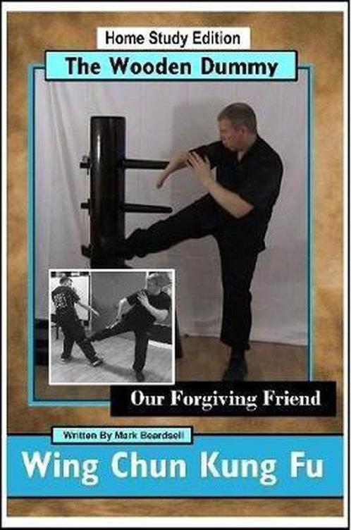 9781387890002 Wing Chun Kung Fu - The Wooden Dummy - Our ..., Boeken, Studieboeken en Cursussen, Nieuw, Verzenden