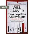 Psychopaths Anonymous 9781913193751 Will Carver, Verzenden, Gelezen, Will Carver