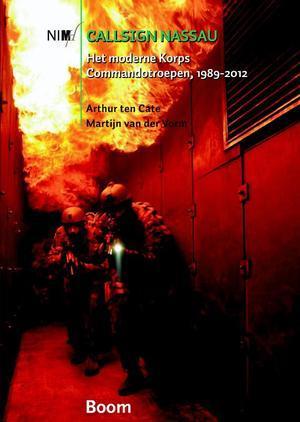 Callsign Nassau: het moderne Korps Commandotroepen 1989-2012, Boeken, Taal | Overige Talen, Verzenden