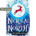 Nickolai of the North 9780340903018 Lucy Daniel Raby, Boeken, Verzenden, Gelezen, Lucy Daniel Raby