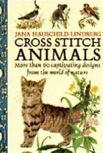 Cross Stitch Animals By Jana Hauschild Lindberg., Boeken, Taal | Engels, Zo goed als nieuw, Verzenden