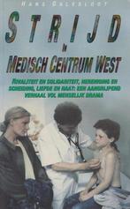 Strijd in Medisch Centrum West Deel 4 9789022979631, Gelezen, Hans Galesloot, Wil Schaak-van der Molen, Verzenden