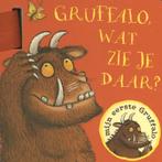 Gruffalo, wat zie je daar? / Mijn eerste Gruffalo, Verzenden, Gelezen, Julia Donaldson