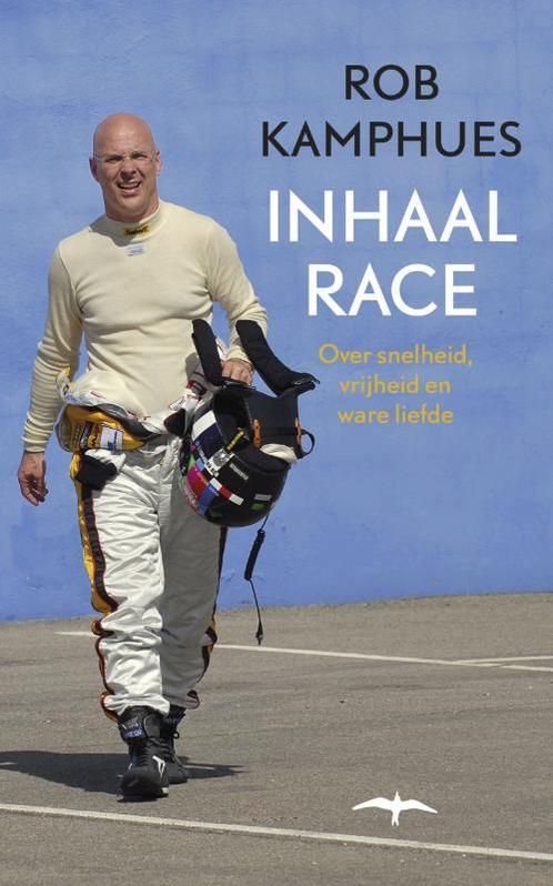 Inhaalrace 9789060059715 Rob Kamphues, Boeken, Romans, Zo goed als nieuw, Verzenden