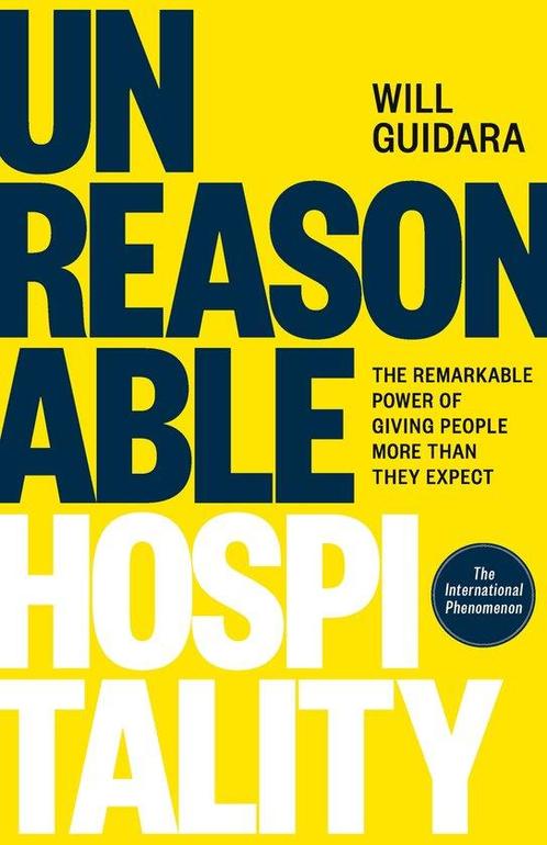 Unreasonable Hospitality 9781529146813 Will Guidara, Boeken, Taal | Engels, Zo goed als nieuw, Verzenden