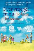 Over vroeger en nu 9789021670775 Agave Kruijssen, Boeken, Verzenden, Zo goed als nieuw, Agave Kruijssen