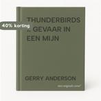 THUNDERBIRDS 1. GEVAAR IN EEN MIJN 9789039700563, Verzenden, Gelezen, GERRY ANDERSON