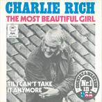 Charlie Rich - The Most Beautiful Girl, Gebruikt, Ophalen of Verzenden