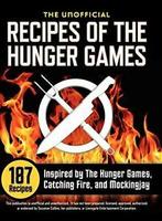 Unofficial Recipes of the Hunger Games: 187 Recipes Inspired, Zo goed als nieuw, Suzanne Collins, Verzenden