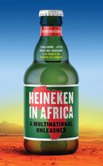 Heineken in Africa 9781849049023 Olivier van Beemen, Boeken, Verzenden, Gelezen, Olivier van Beemen