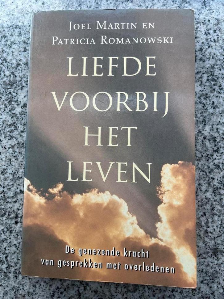 Liefde voorbij het leven, Boeken, Esoterie en Spiritualiteit, Ziel of Sterfelijkheid, Gelezen, Achtergrond en Informatie, Verzenden