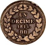 Frankrijk. Napoléon I (1804-1814). 1 Décime 1814-BB,