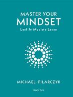 Master your mindset | 9789079679560 | Michael Pilarczyk, Zo goed als nieuw, Michael Pilarczyk
