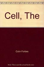 The Cell 9780743231824 Colin Forbes, Boeken, Verzenden, Gelezen, Colin Forbes