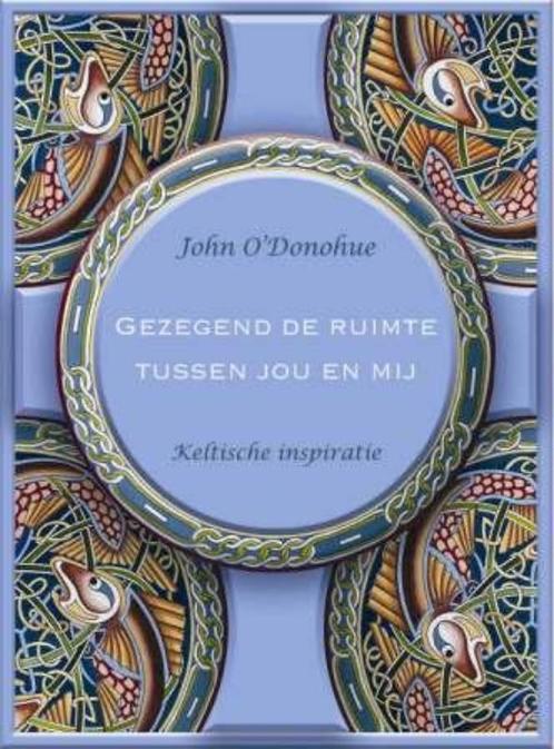 Gezegend de ruimte tussen jou en mij 9789025960704, Boeken, Esoterie en Spiritualiteit, Zo goed als nieuw, Verzenden