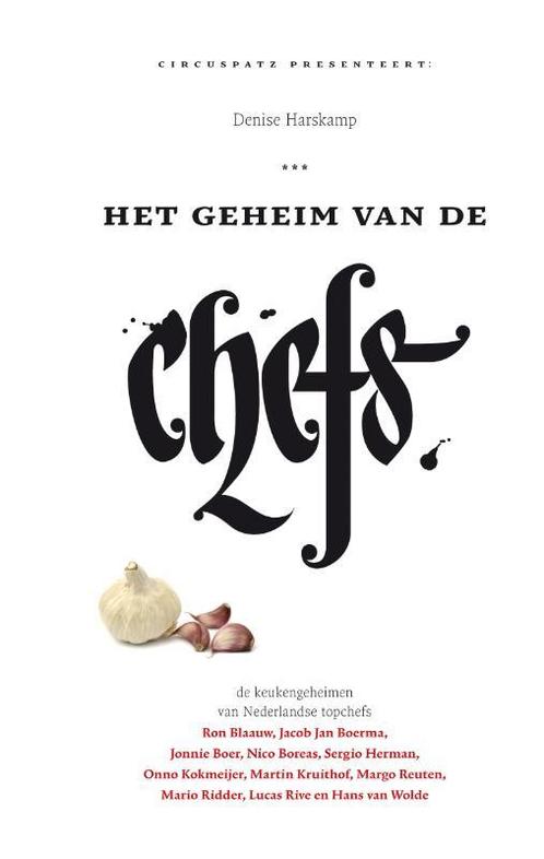 Het Geheim Van De Chefs 9789022959411, Boeken, Kookboeken, Gelezen, Verzenden